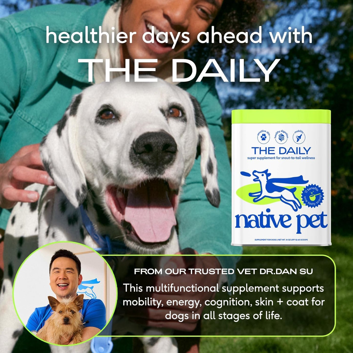 Click to see full view      4+  7 VIDEOS Native Pet Dog Vitamins & Supplements - 11-in-1 Multivitamin Powder for Dogs Food Topper - Collagen, Glucosamine, Probiotics, Omega & More- Supports Healthy Gut, Mobility & Overall Health -30 Scoops